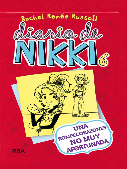 Title details for Una rompecorazones no muy afortunada by Rachel Renée Russell - Available